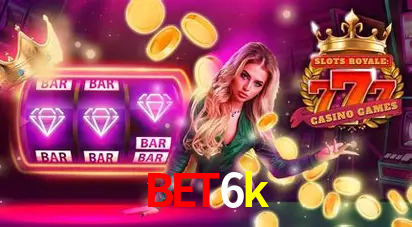 Descubra o Mundo do Cassino Online com bet6k